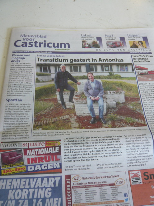 In Castricum is het Transitium in ieder geval al wereldberoemd